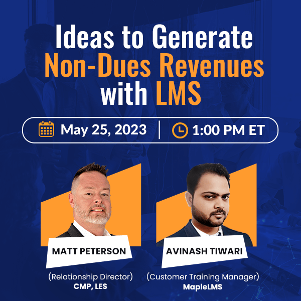 How an LMS Supports Associations Grow on Non-Dues Revenues?